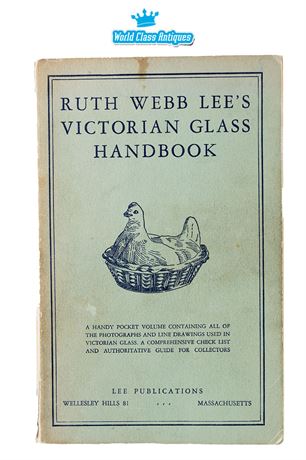 Ruth Webb Lee's Victorian Glass Handbook, 1946