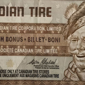 Canadian Tire Money: Coupon Collecting Worth Thousands