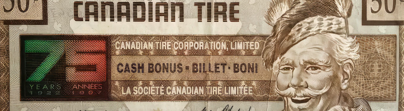 Canadian Tire Money: Coupon Collecting Worth Thousands 