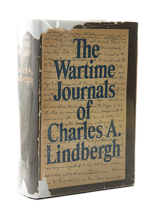 1st Edition of The Wartime Journals of Charles A. Lindbergh, Signed